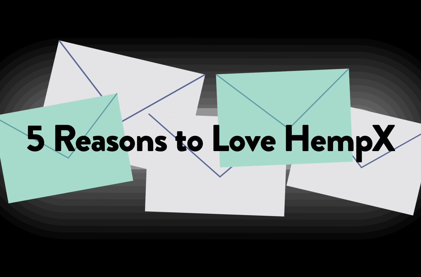 5 reasons to love hempx